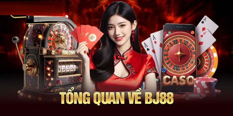 BJ88 là nhà cái uy tín