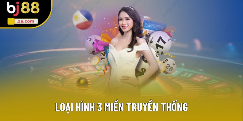 Loại hình 3 miền truyền thống
