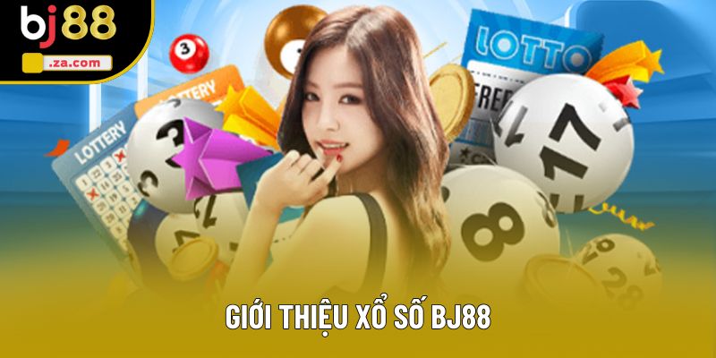 Giới thiệu xổ số BJ88